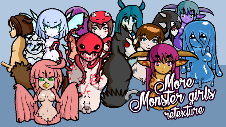 Monstergirls enchanced edition retexture!