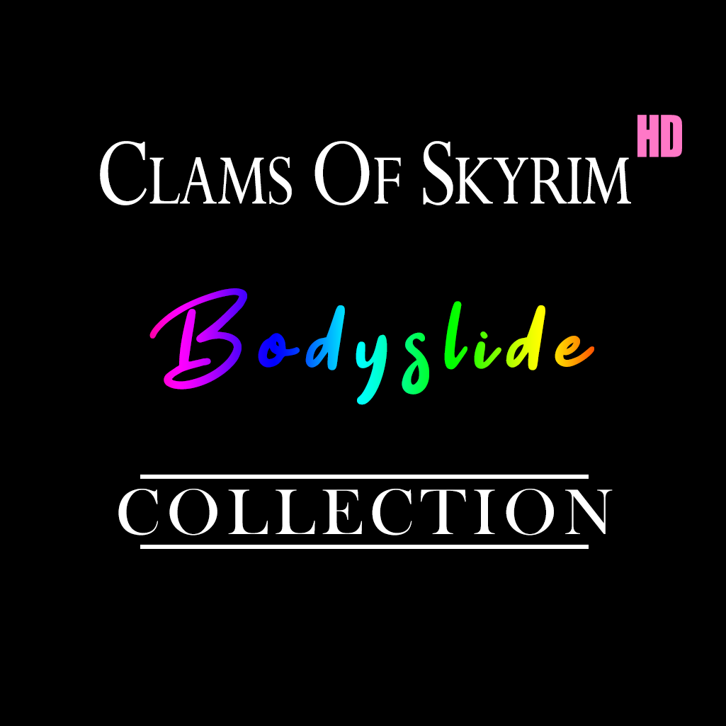 Clams of Skyrim (COSIHD) - Bodyslide Collection