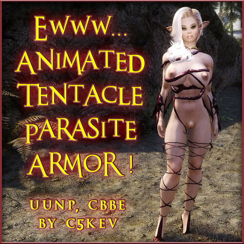 More information about "C5Kev's Animated Tentacle Parasite Armor UUNP  &  CBBE"