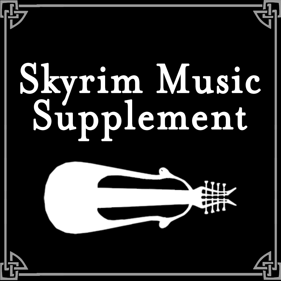 Skyrim Music Supplement