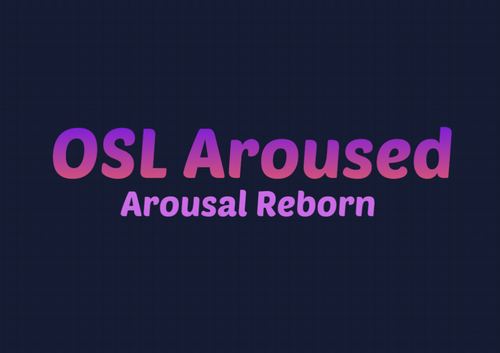 OSL Aroused - Arousal Reborn (SSE & AE)
