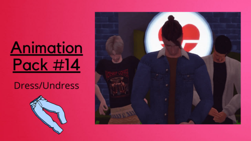 More information about "Animation Pack #14 Dress/Undress"