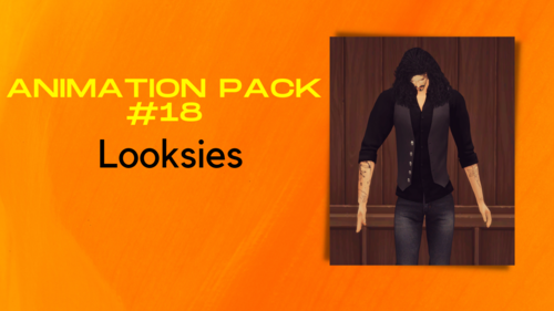 More information about "Animation Pack #18 Looksies"