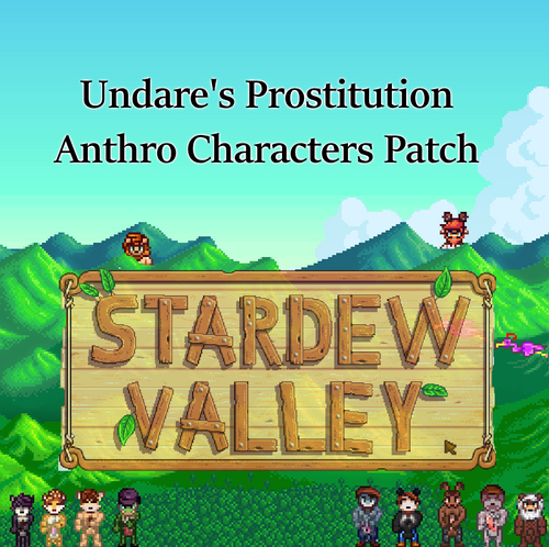 More information about "[SDV] Undare's Prostitution - Anthro Characters Continued Patch"