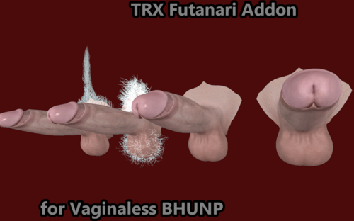 [TRX] Futanari addon for BHUNP Vaginaless