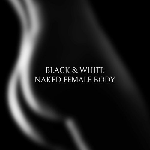 More information about "BLACK & WHITE PICTURES OF THE FEMALE BODY"