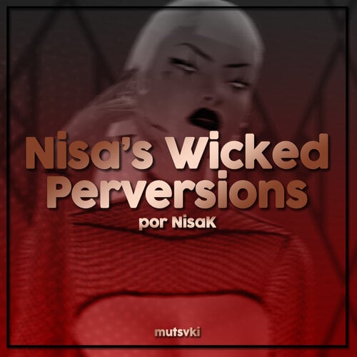 More information about "Tradução PT-BR // Nisa's Wicked Perversions LL.3.3ja [15-12-23]"