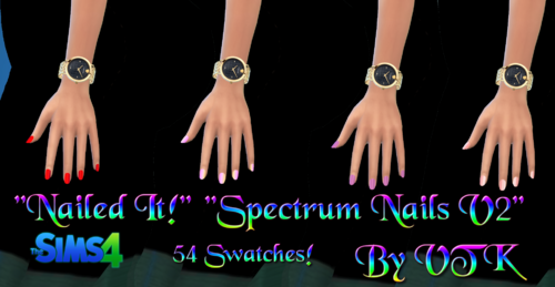 More information about "Nailed It!" "The Spectrum Nails V2" By VTK"