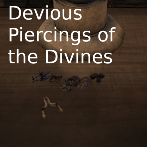More information about "Devious Piercings of the Divines"