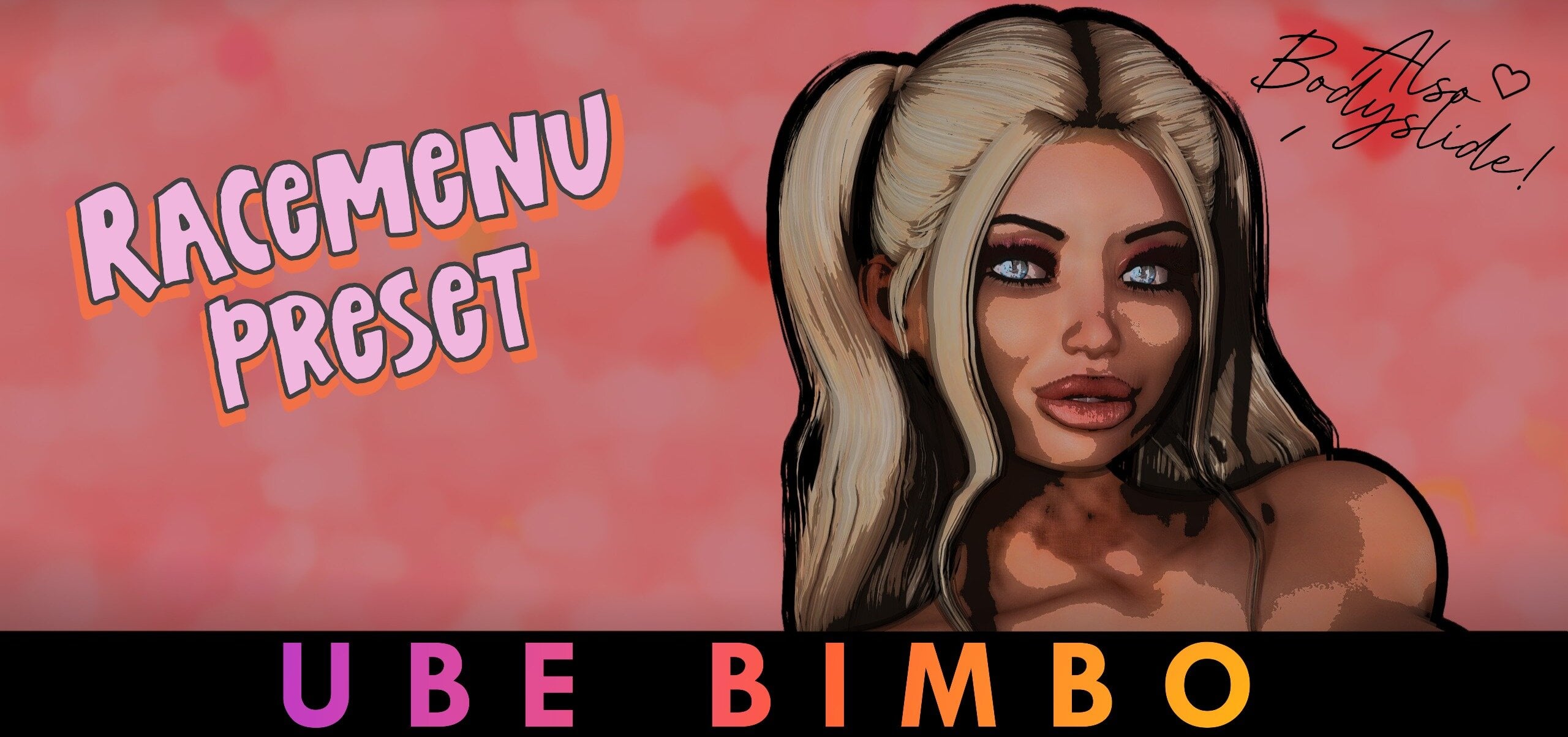 UBE Bimbo Preset & BodySlide