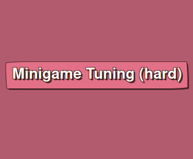 More information about "[XCL] Minigame Tuning"