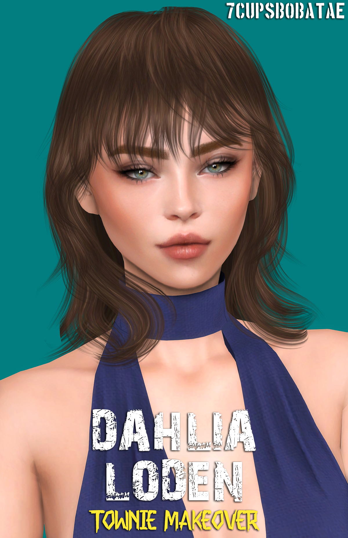 7Cupsbobatae - Dahlia Loden Townie Makeover Sim Download