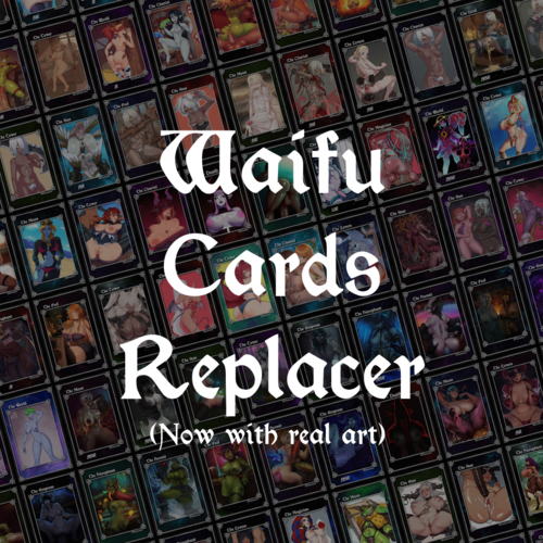 More information about "Waifu Cards Replacer by ZoomBonk"