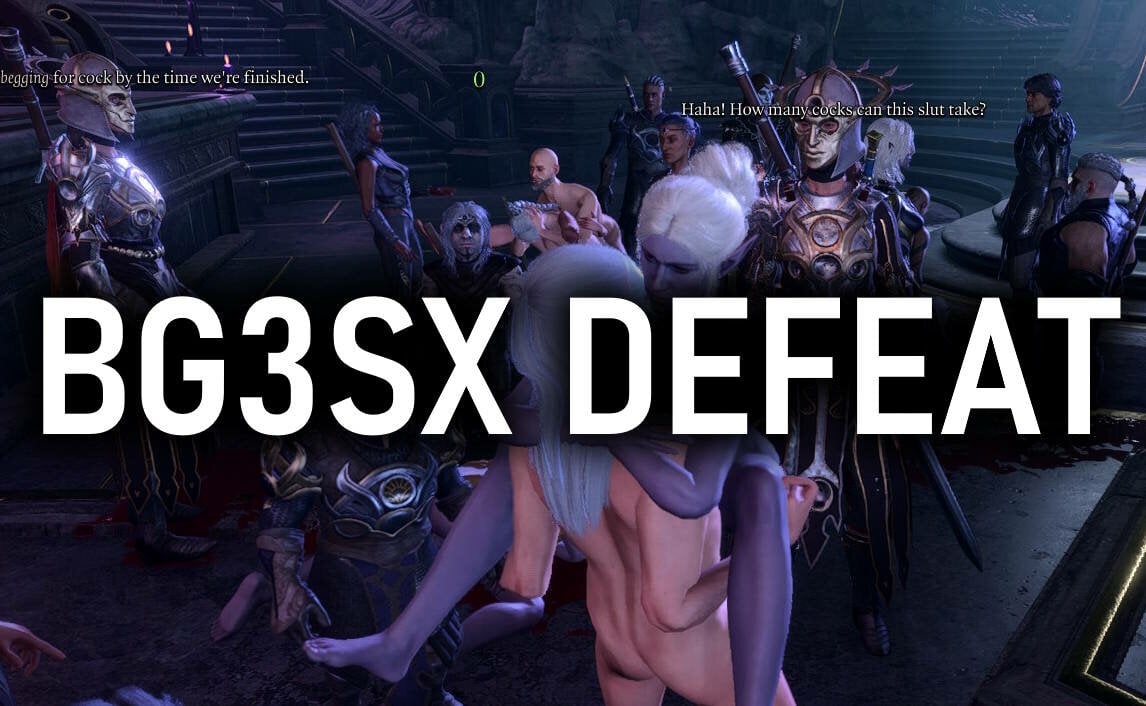 BG3SX DEFEAT 2.0