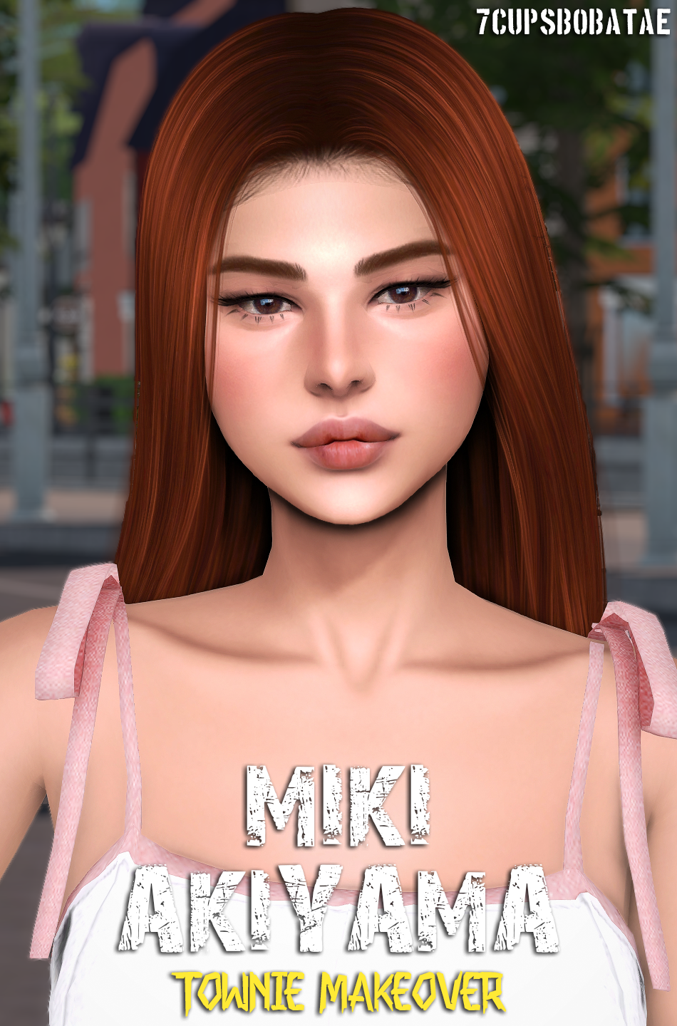 7Cupsbobatae - Akiyama Miki Townie Makeover Sim Download