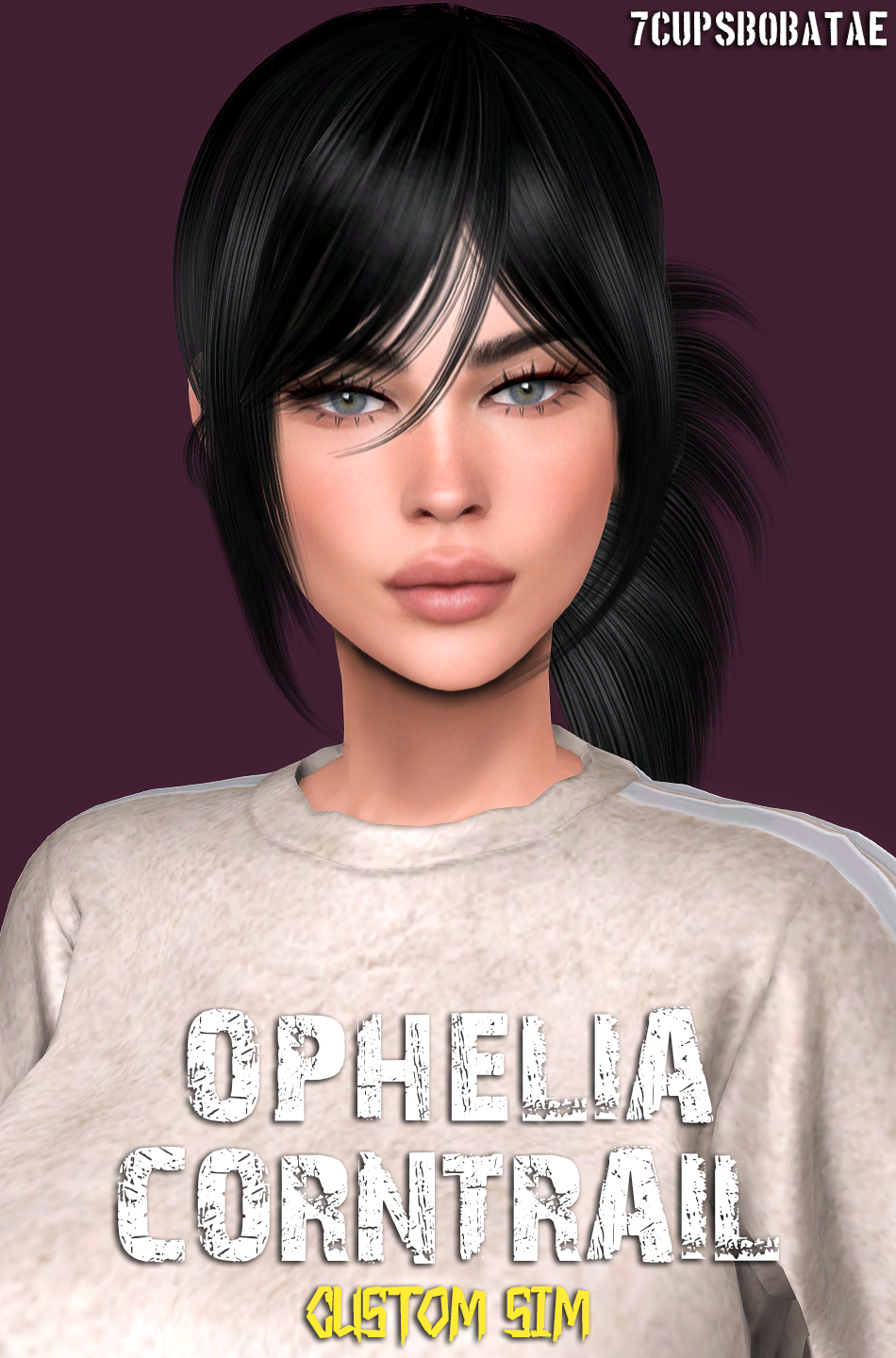 7Cupsbobatae - Ophelia Corntrail Sim Download