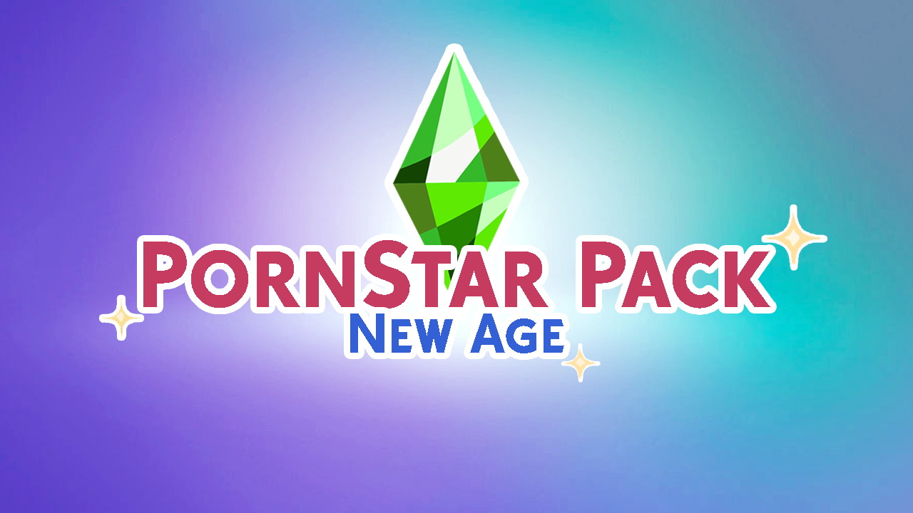 PornStar Pack - New Age