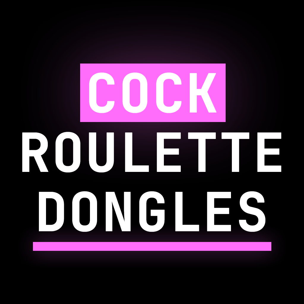 Cock Roulette Dongles