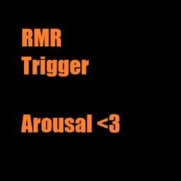 More information about "Rad Morphing Redux Trigger: Arousal"
