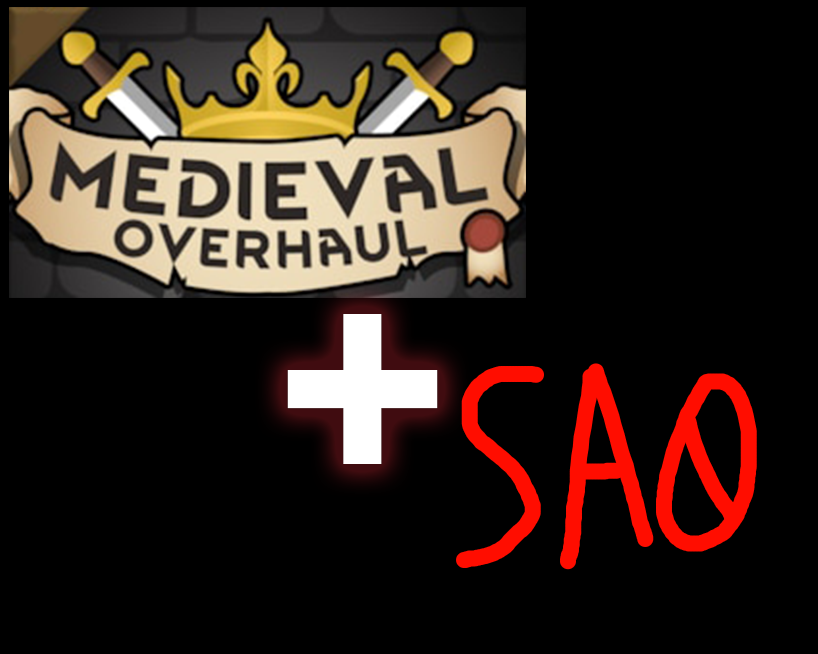 Medieval Overhaul + SA0 Patch
