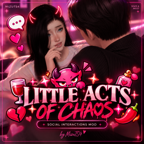 More information about "Little Acts of Chaos v0.1 — Social Interactions Mod [EN/PT-BR]"